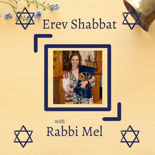 Banner Image for Erev Shabbat Worship with Rabbi Mel